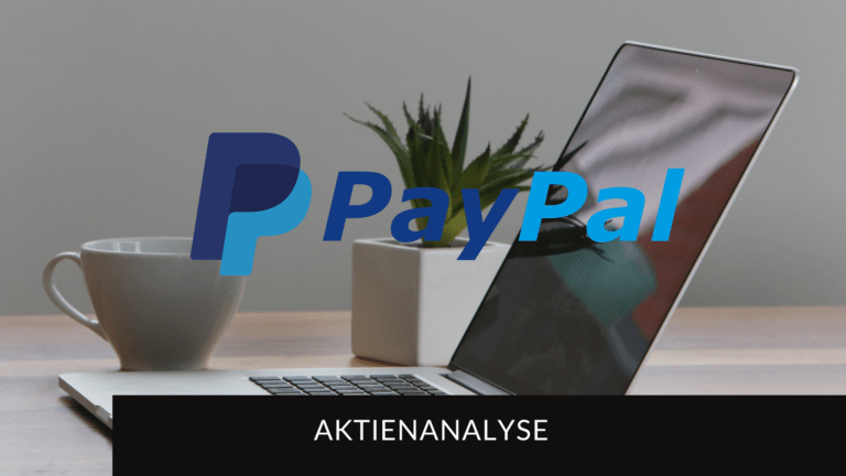 Read more about the article PayPal Aktienanalyse