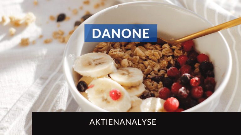 Read more about the article Danone Aktienanalyse