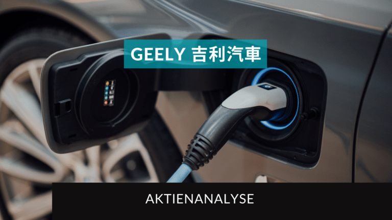 Read more about the article Geely Aktienanalyse
