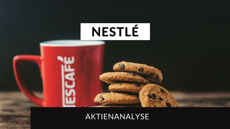 Read more about the article Nestlé Aktienanalyse