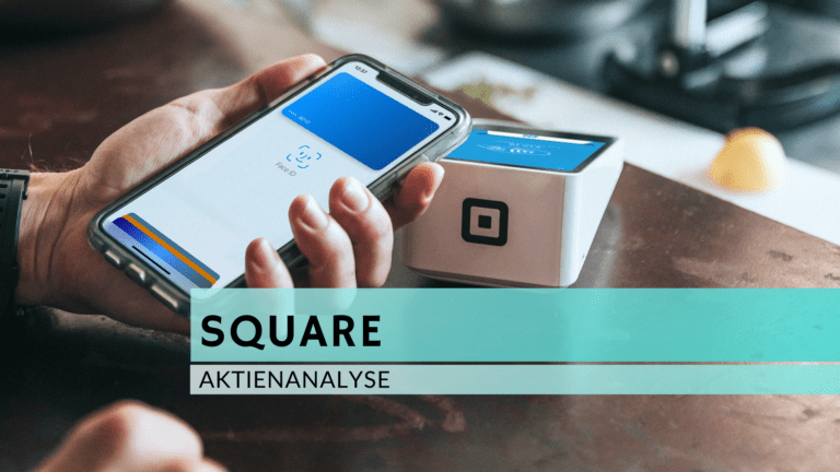 Read more about the article Square Aktienanalyse