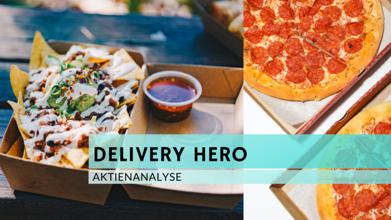 Read more about the article Delivery Hero Aktienanalyse