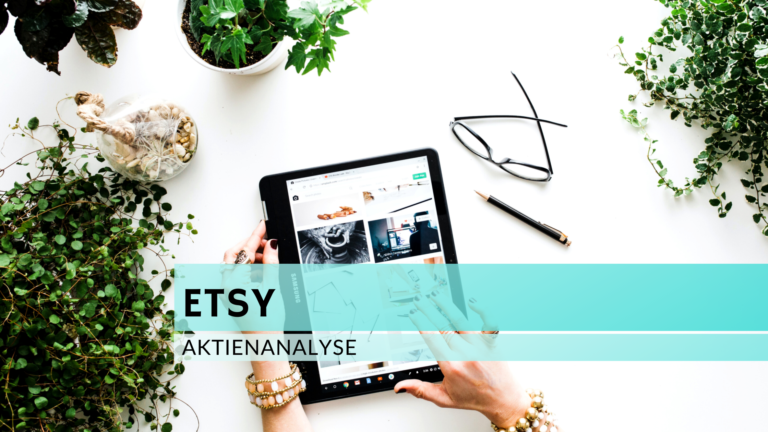Read more about the article Etsy Aktienanalyse
