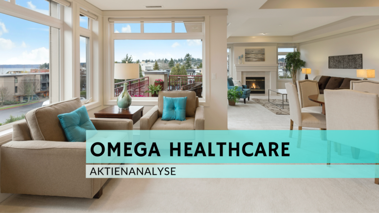 Read more about the article Omega Healthcare Aktienanalyse