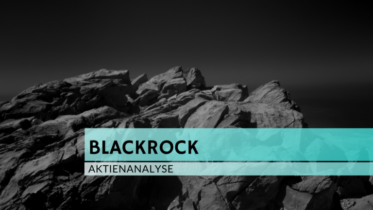 Read more about the article BlackRock Aktienanalyse