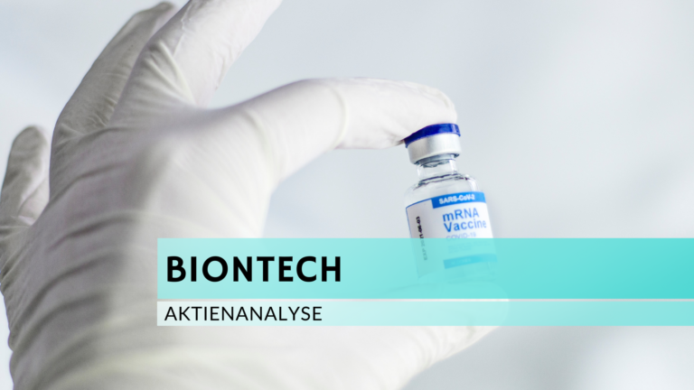 Read more about the article BioNTech Aktienanalyse
