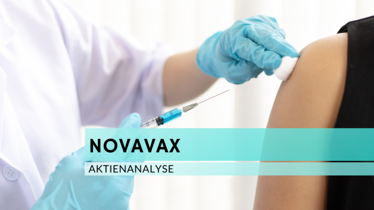 Read more about the article Novavax Aktienanalyse