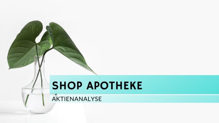 Read more about the article Shop Apotheke Aktienanalyse