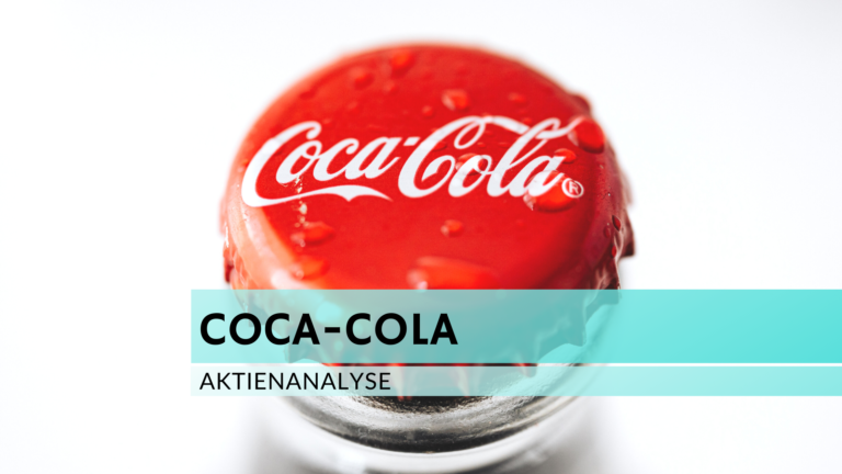 Read more about the article Coca-Cola Aktienanalyse