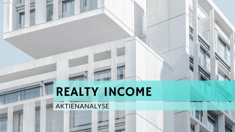 Read more about the article Realty Income Aktienanalyse