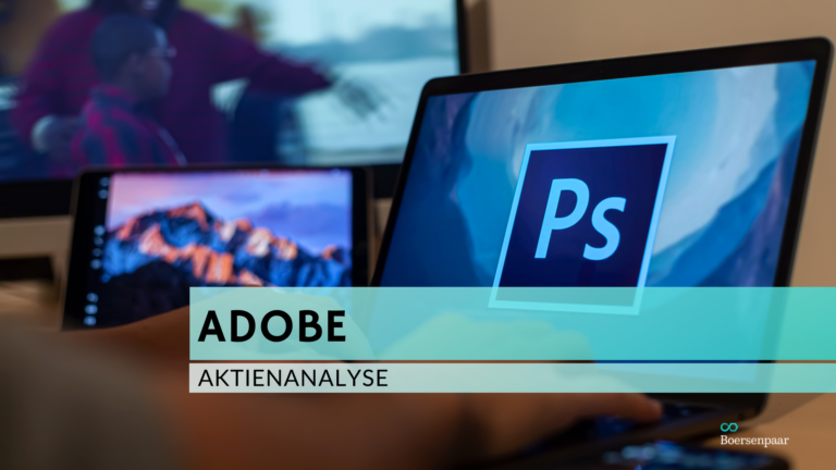 Read more about the article Adobe Aktienanalyse