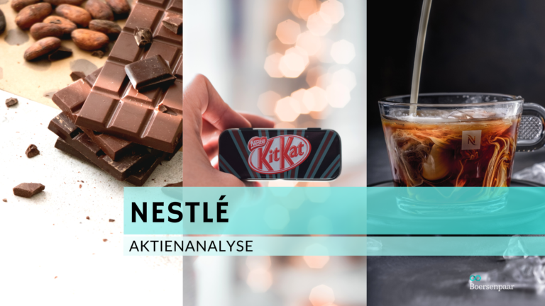Read more about the article Nestlé Aktienanalyse
