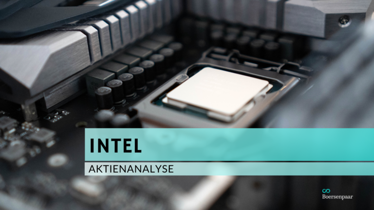 Read more about the article Intel Aktienanalyse