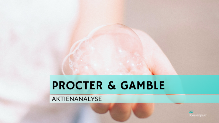 Read more about the article Procter & Gamble Aktienanalyse