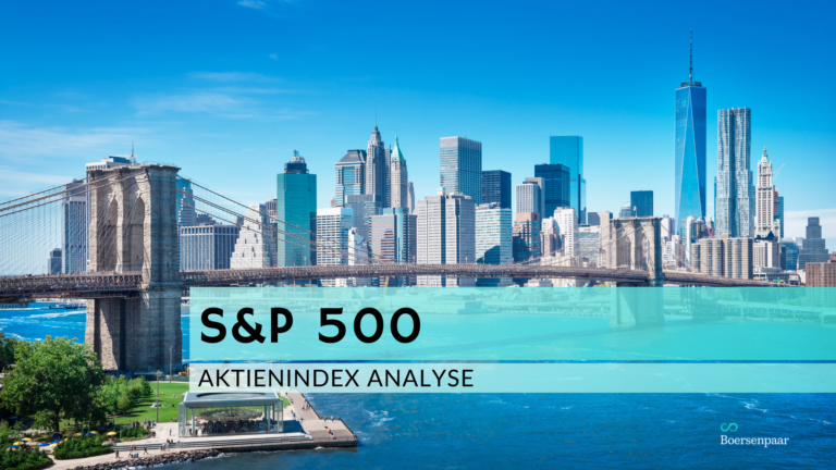 Read more about the article S&P 500 Analyse – KW 24