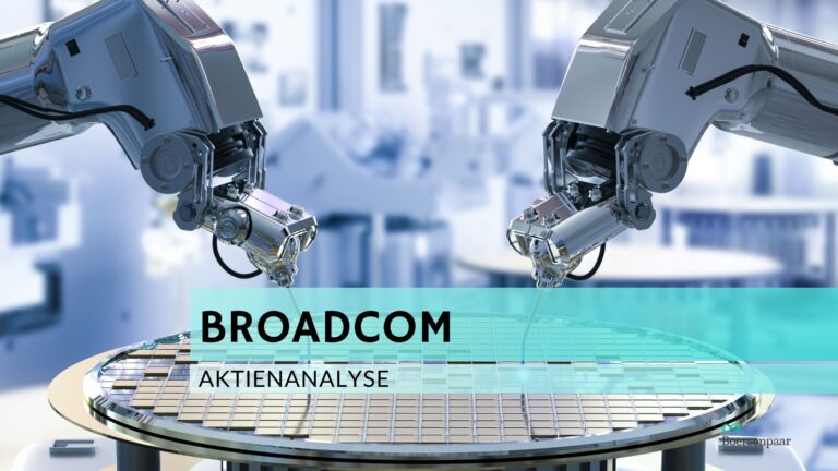 Read more about the article Broadcom Aktienanalyse
