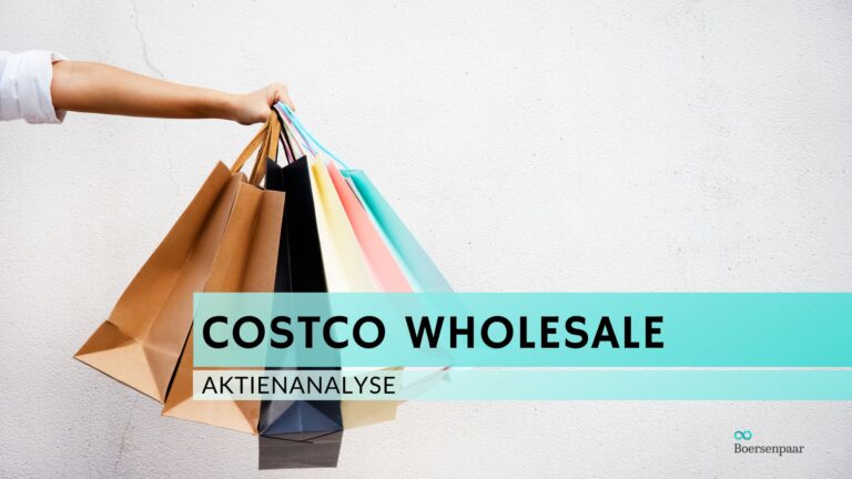 Read more about the article Costco Wholesale Aktienanalyse