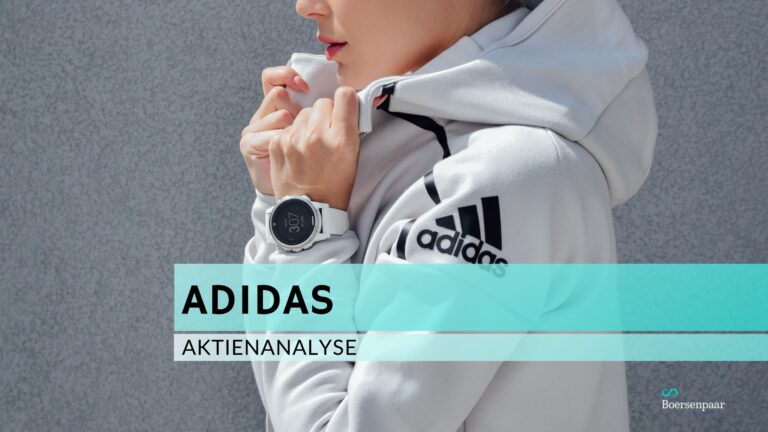 Read more about the article Adidas Aktienanalyse