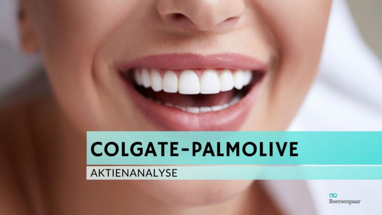 Read more about the article Colgate-Palmolive Aktienanalyse