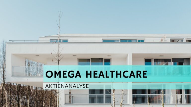 Read more about the article Omega Healthcare Aktienanalyse