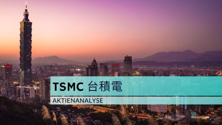 Read more about the article Taiwan Semiconductor (TSMC) Aktienanalyse