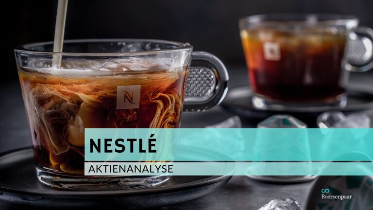 Read more about the article Nestlé Aktienanalyse