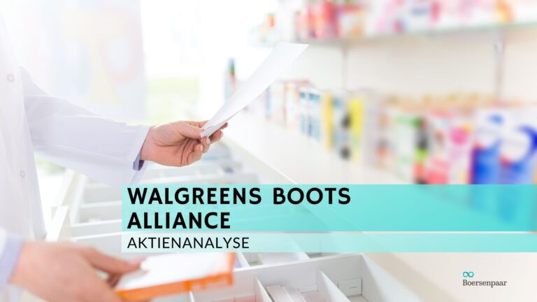 Read more about the article Walgreens Boots Alliance Aktienanalyse