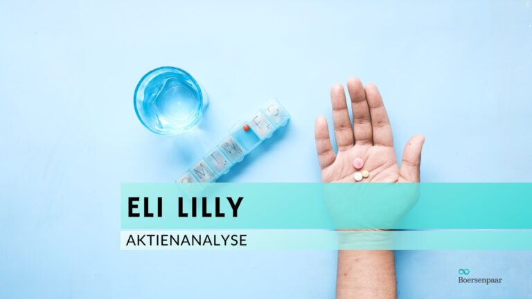 Read more about the article Eli Lilly Aktienanalyse