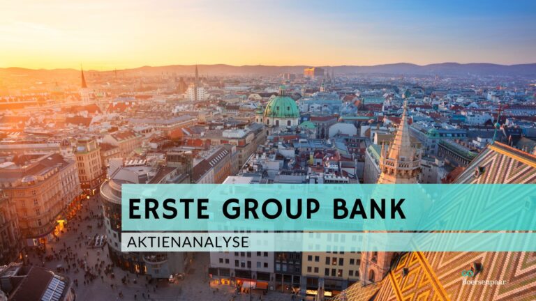 Read more about the article Erste Group Bank Aktienanalyse