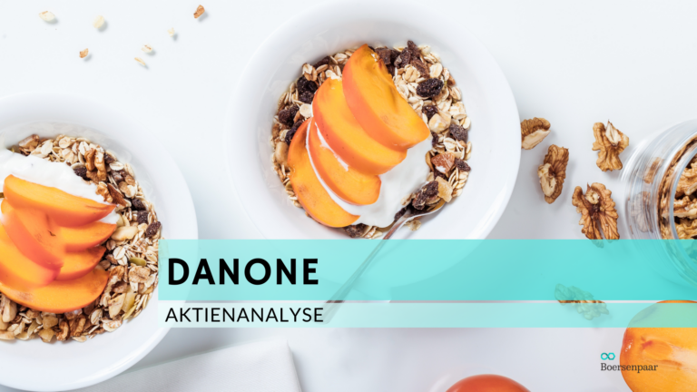 Read more about the article Danone Aktienanalyse