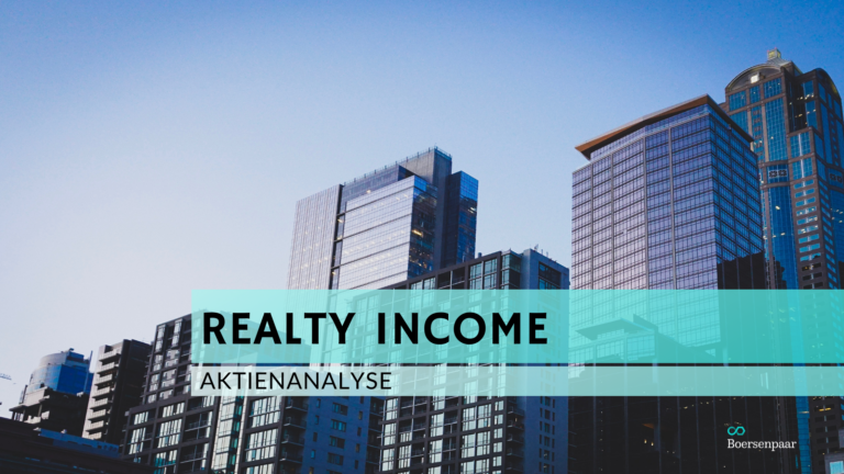 Read more about the article Realty Income Aktienanalyse