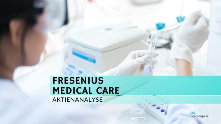 Read more about the article Fresenius Medical Care Aktienanalyse