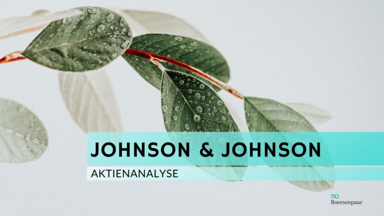 Read more about the article Johnson & Johnson Aktienanalyse