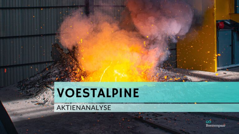 Read more about the article Voestalpine Aktienanalyse