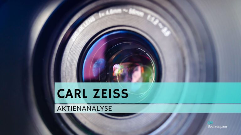 Read more about the article Carl Zeiss Meditec Aktienanalyse