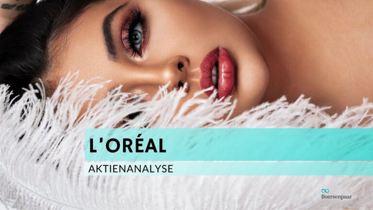 Read more about the article L’Oréal Aktienanalyse