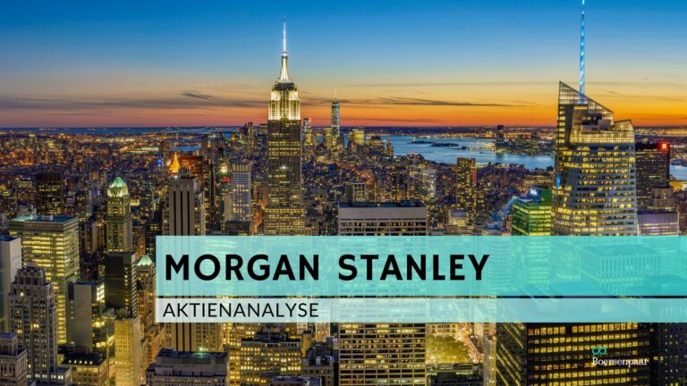 Read more about the article Morgan Stanley Aktienanalyse