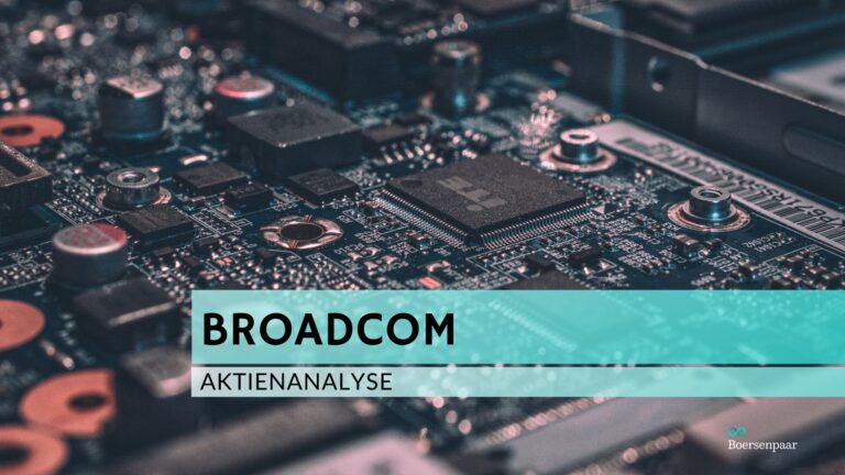 Read more about the article Broadcom Aktienanalyse