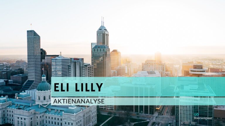 Read more about the article Eli Lilly Aktienanalyse