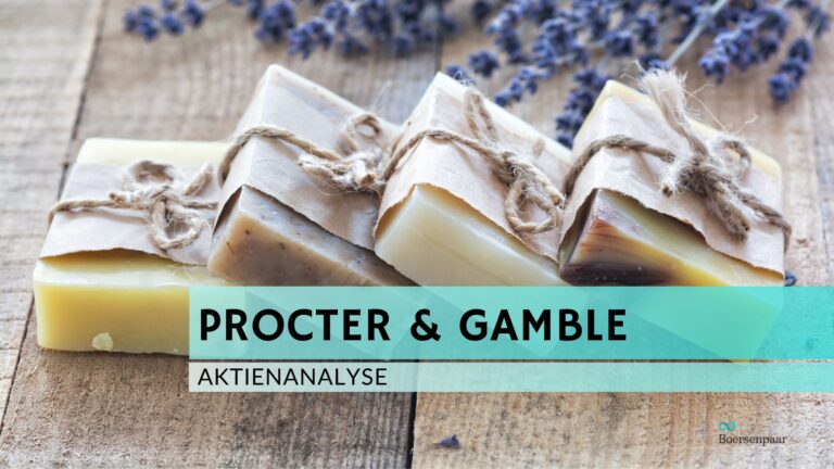 Read more about the article Procter & Gamble Aktienanalyse