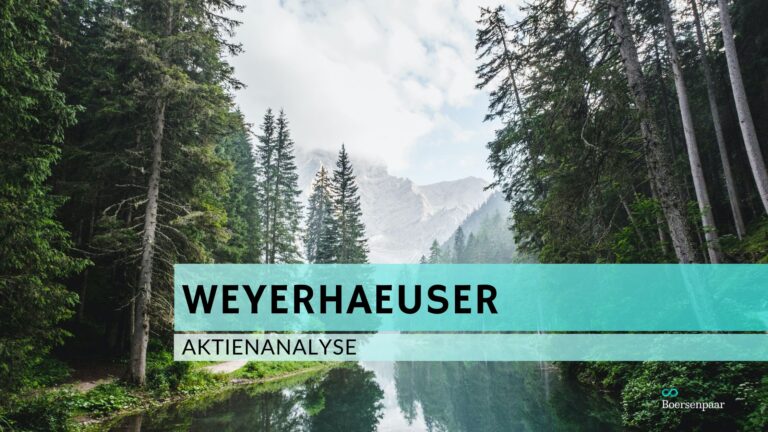 Read more about the article Weyerhaeuser Aktienanalyse
