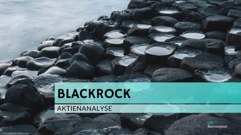 Read more about the article BlackRock Aktienanalyse