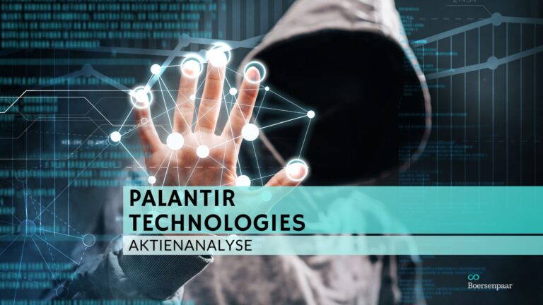 Read more about the article Palantir Technologies Aktienanalyse