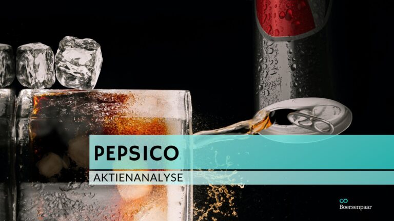 Read more about the article PepsiCo Aktienanalyse