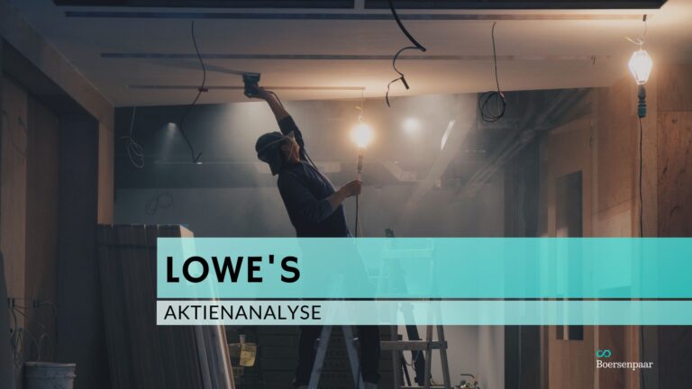 Read more about the article Lowe’s Companies Aktienanalyse