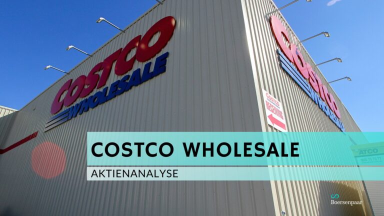 Mehr über den Artikel erfahren Costco Wholesale Aktienanalyse