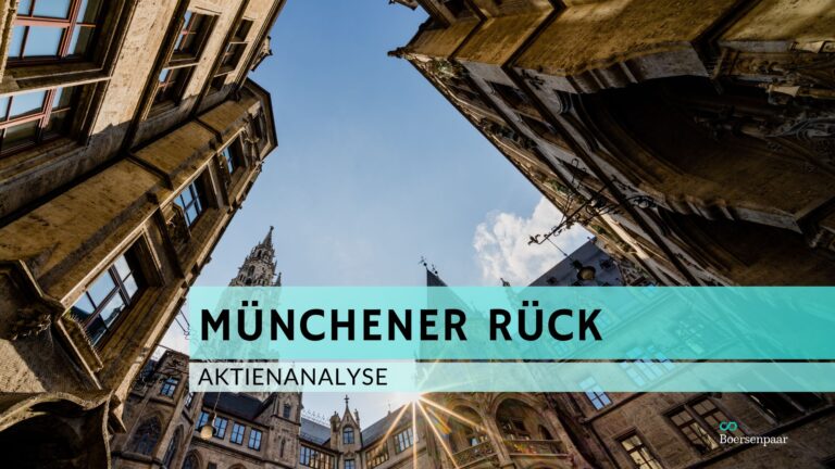 Read more about the article Münchener Rück Aktienanalyse