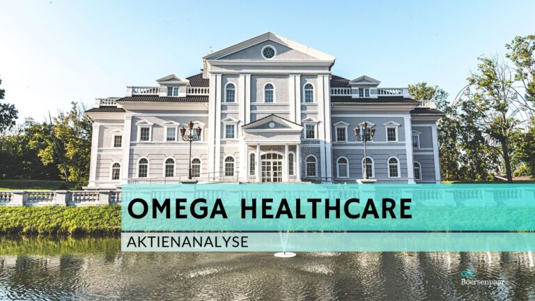 Mehr über den Artikel erfahren Omega Healthcare Aktienanalyse