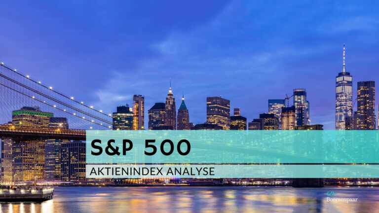 Mehr über den Artikel erfahren S&P 500 Analyse – KW 3