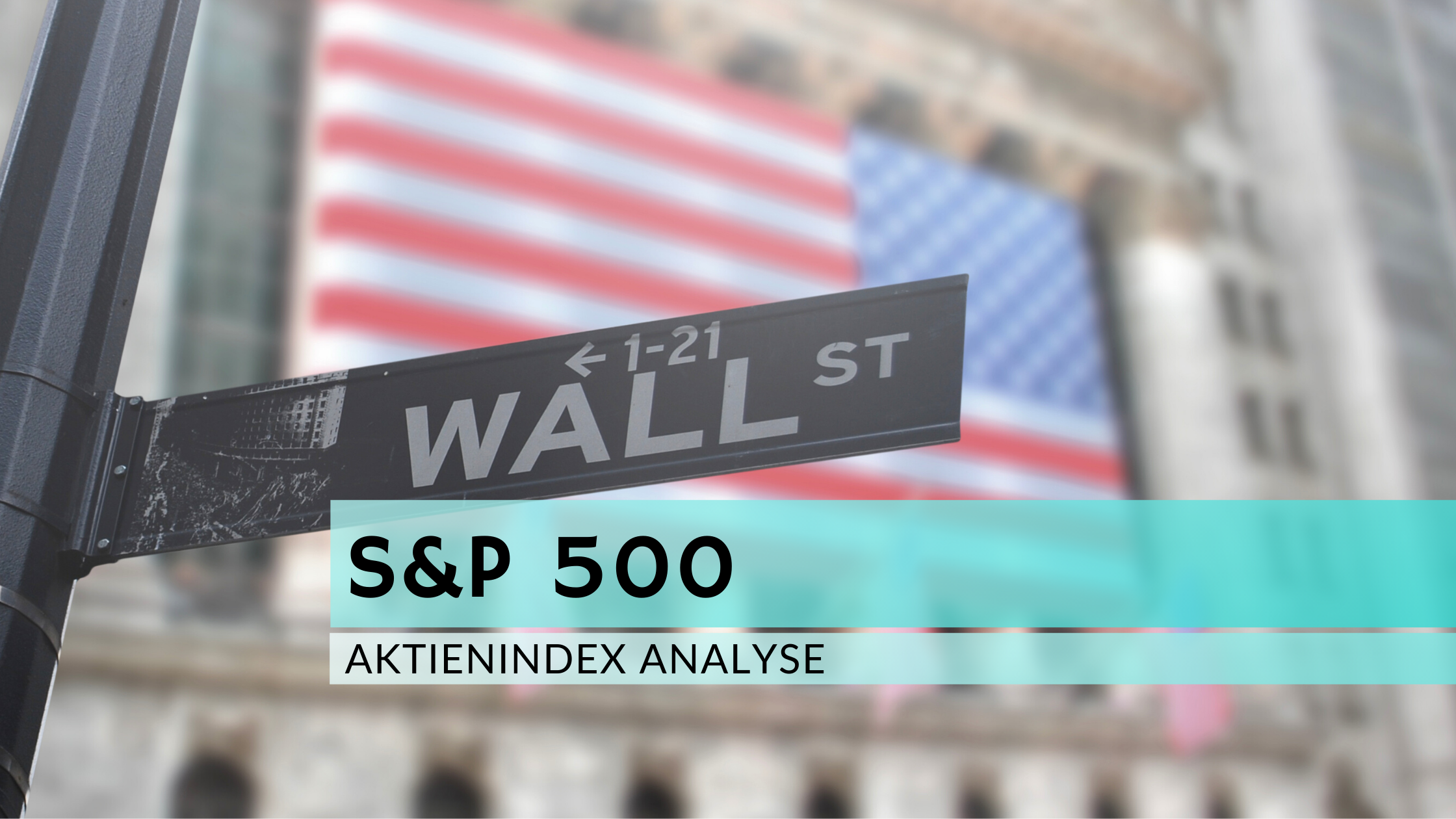 S&P 500 Analyse - KW 1